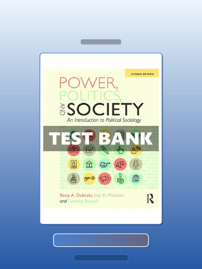 Test Bank for Power Politics and Society 2 Ed Dobratz | PDF | Multiple ...