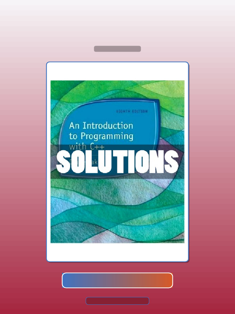 Test Bank for Solutions Introduction to Programming With C 4 Ed Diane ...