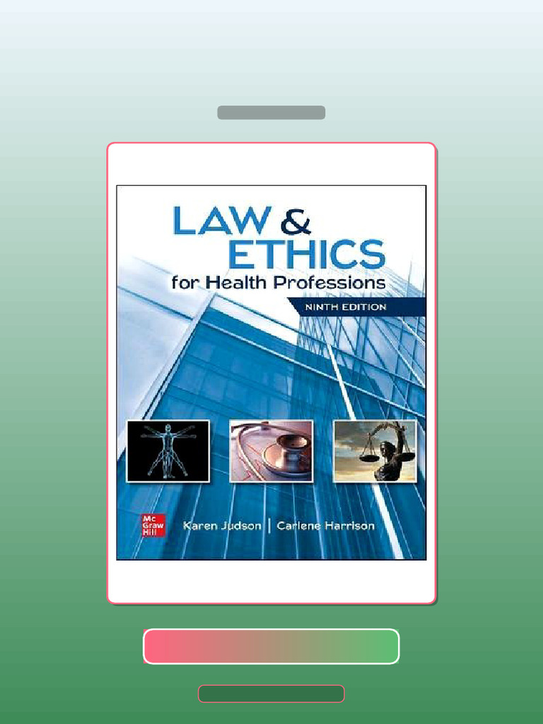 Test Bank for Law Ethics for Health Professions 9th Edition | PDF ...