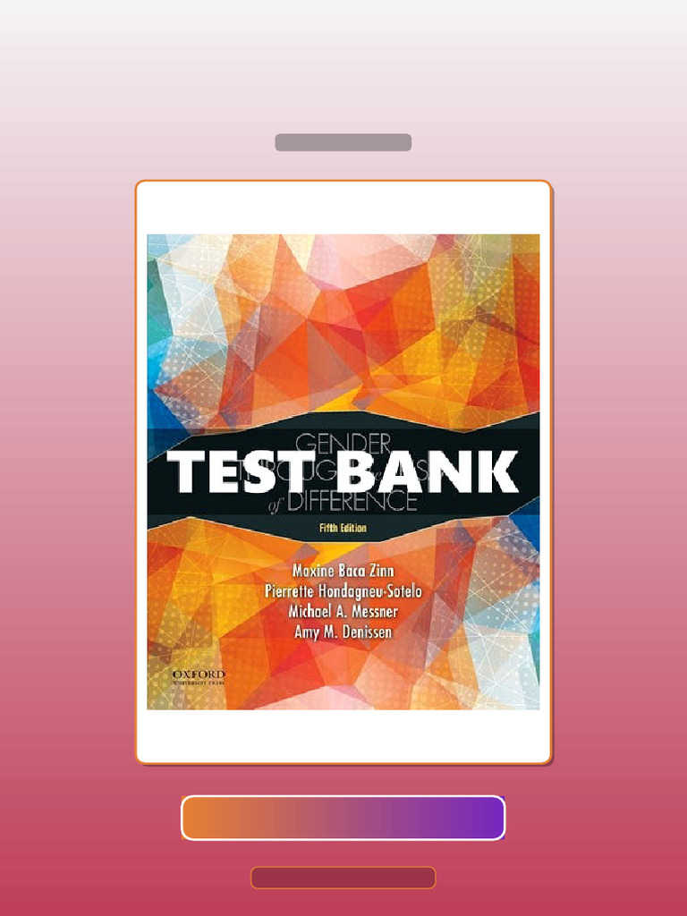 Test Bank for Gender Through the Prism of Difference 5th Edition Zinn ...