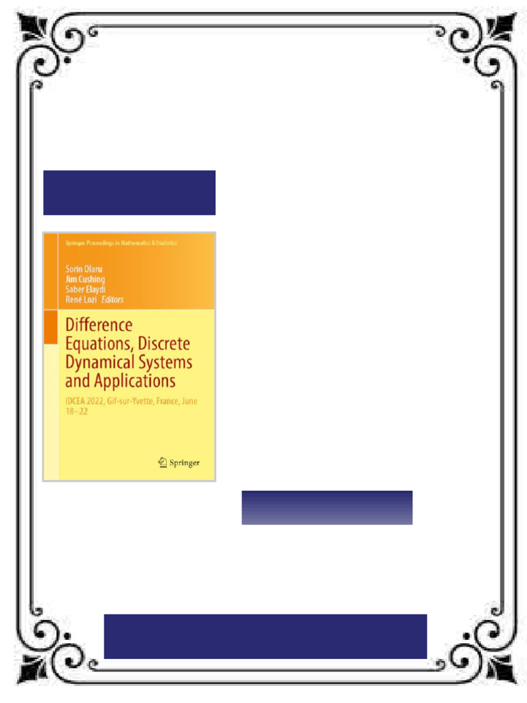 Difference Equations, Discrete Dynamical Systems and Applications ...