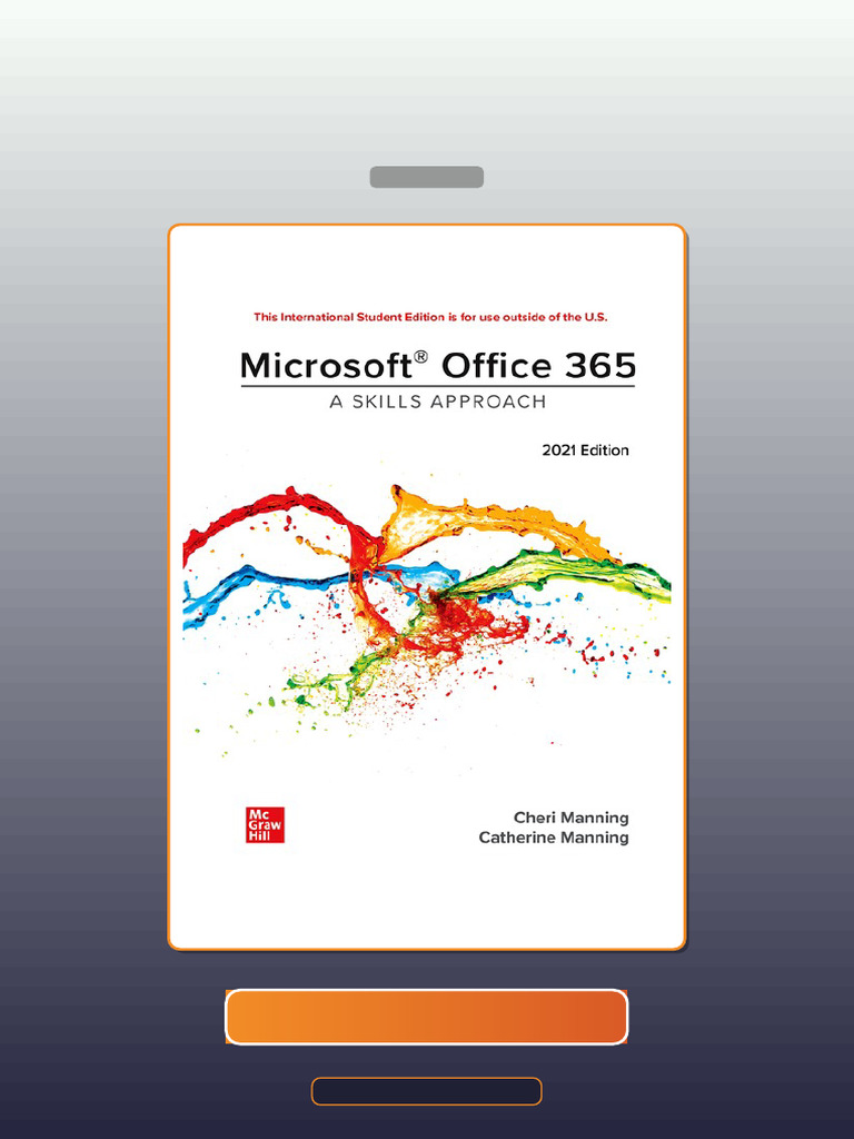 Test Bank for ISE Microsoft Office 365 Skills Approach 1st Edition ...