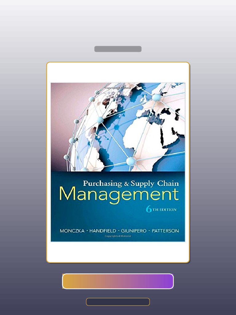 Test Bank for Purchasing and Supply Chain Management 6th Edition Robert ...