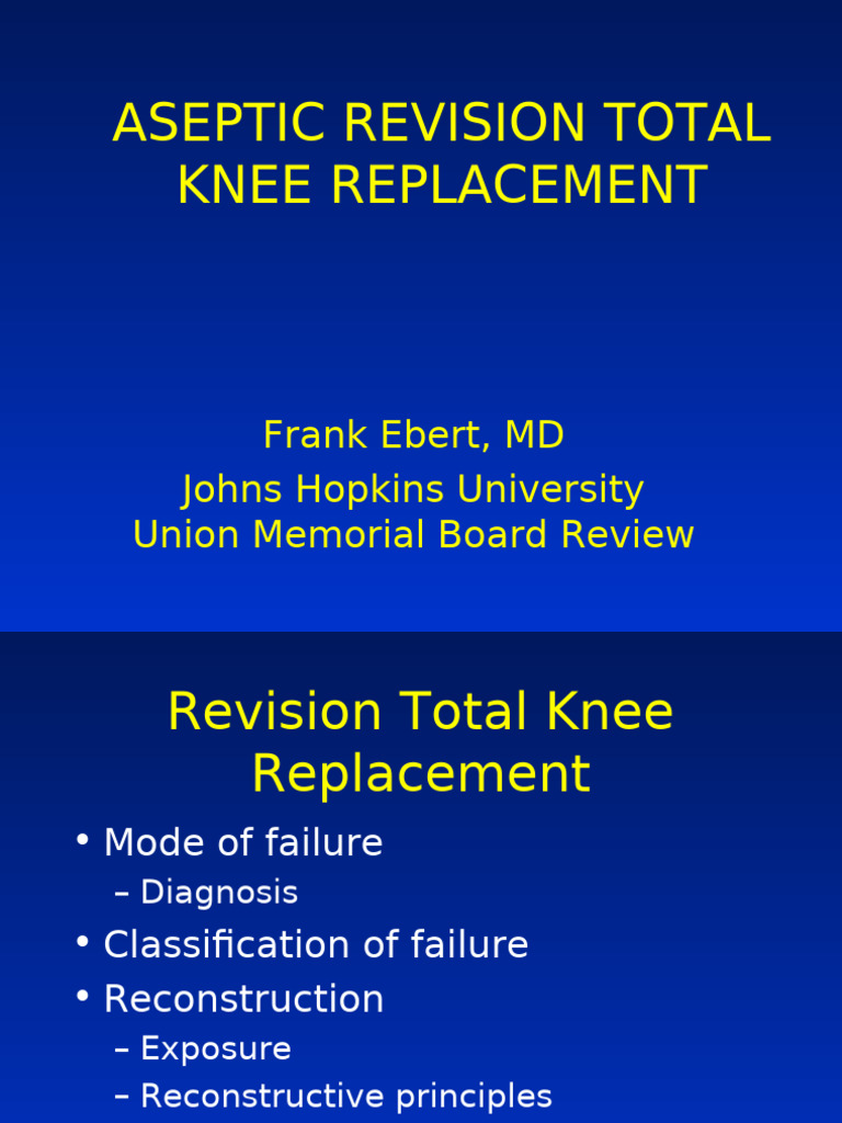 Aseptic Revision Total Knee Replacement Guide | PDF | Knee ...