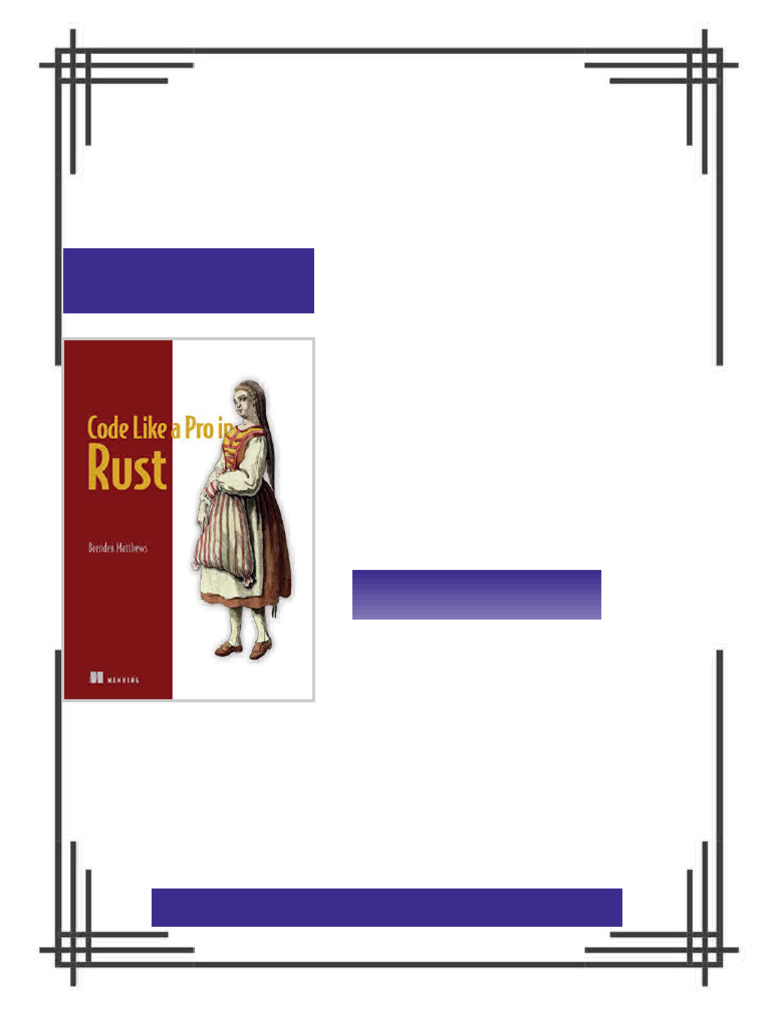 Code Like a Pro in Rust 1st Edition Brenden Matthews eBook foundational ...