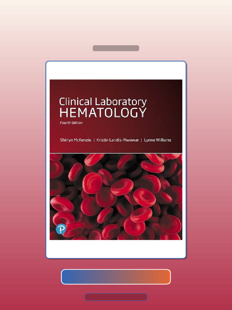 Test Bank for Clinical Laboratory Hematology 4th Edition Shirlyn ...