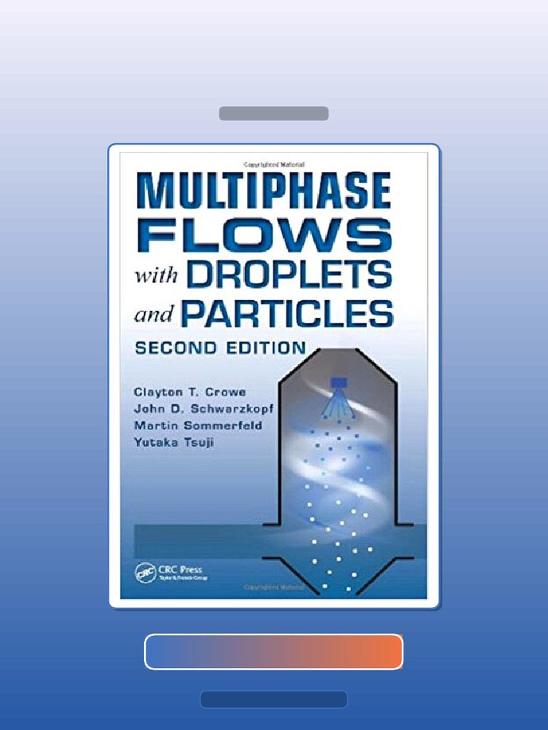 Test Bank for Multiphase Flows With Droplets and Particles 2nd Crowe ...