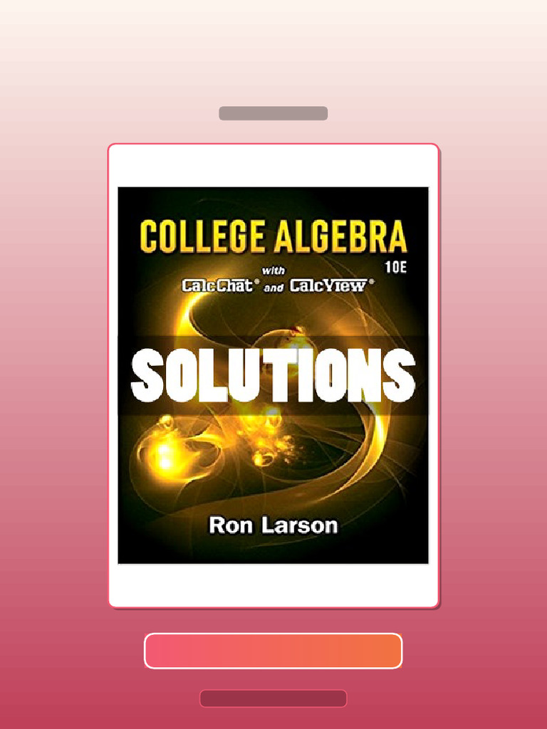 Test Bank for College Algebra 10th Edition Larson | PDF | Multiple Choice