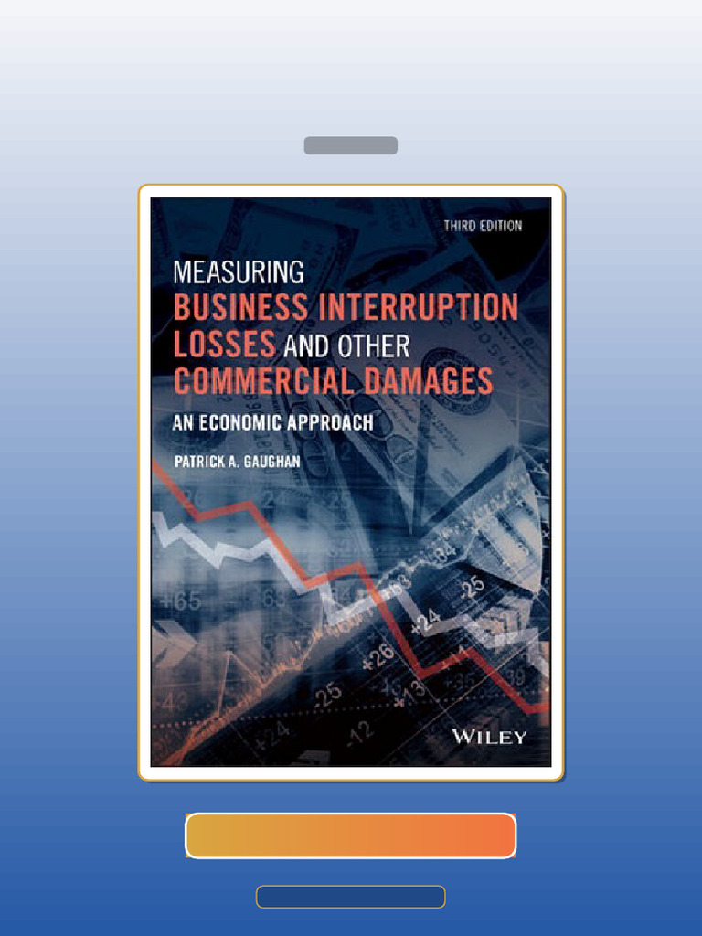 Test Bank for Measuring Busines Interruption Losss and Other Commercial ...