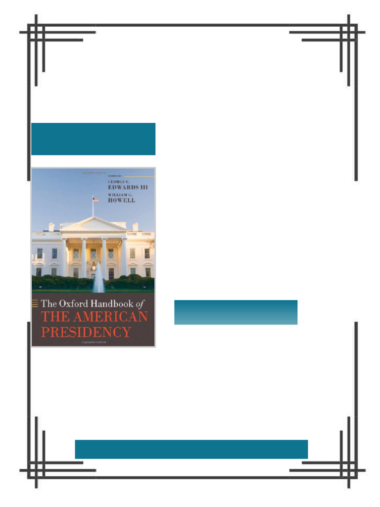 The Oxford Handbook of the American Presidency Oxford Handbooks 1st ...