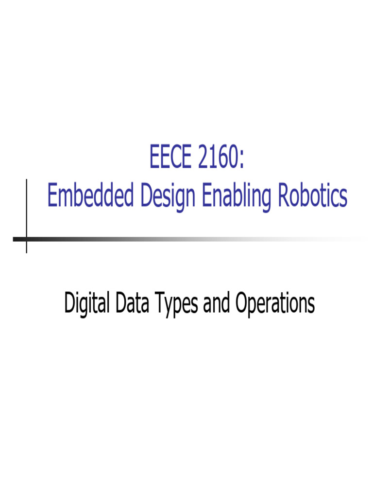 EECE2160_L02_Digital Data Types | PDF | Byte | Integer (Computer Science)