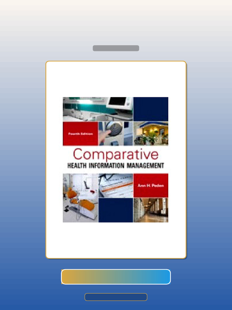 Test Bank for Comparative Health Information Management 4th Edition ...