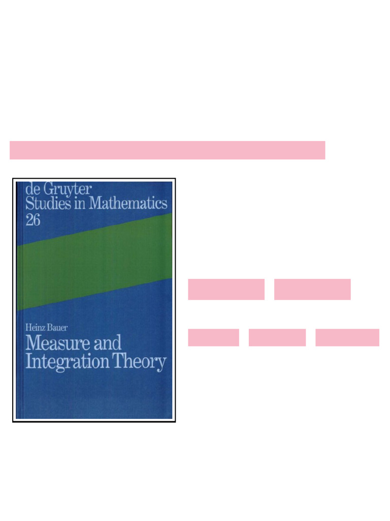 Measure and Integration Theory 1st Edition Heinz Bauer full | PDF ...