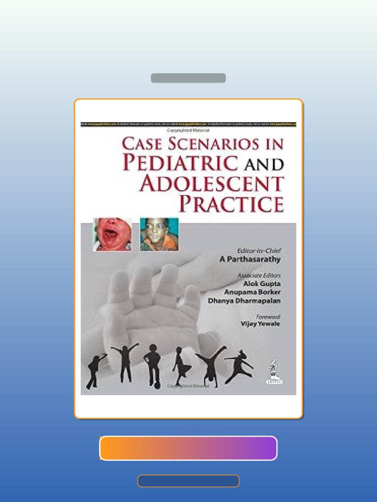Test Bank for Case Scenarios in Pediatric and Adolescent Practice | PDF ...