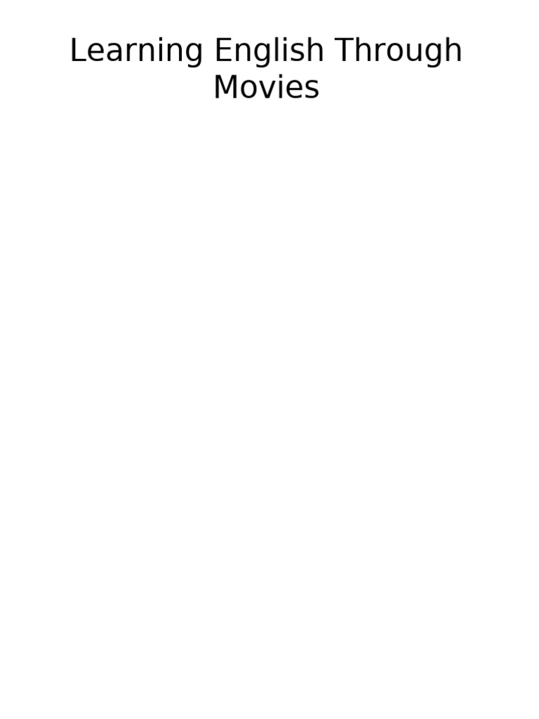 Learning English Through Movies | PDF
