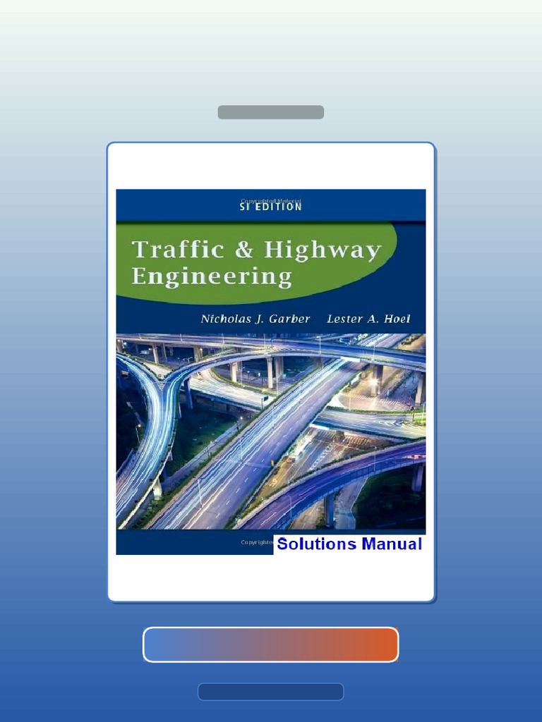 Test Bank for Traffic and Highway Engineering SI Edition 5th Edition ...