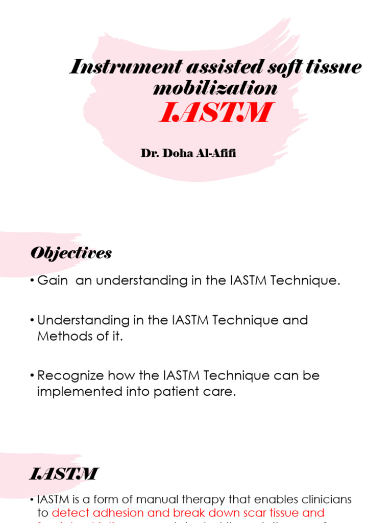 Lec7- IASTM | PDF | Healing | Inflammation