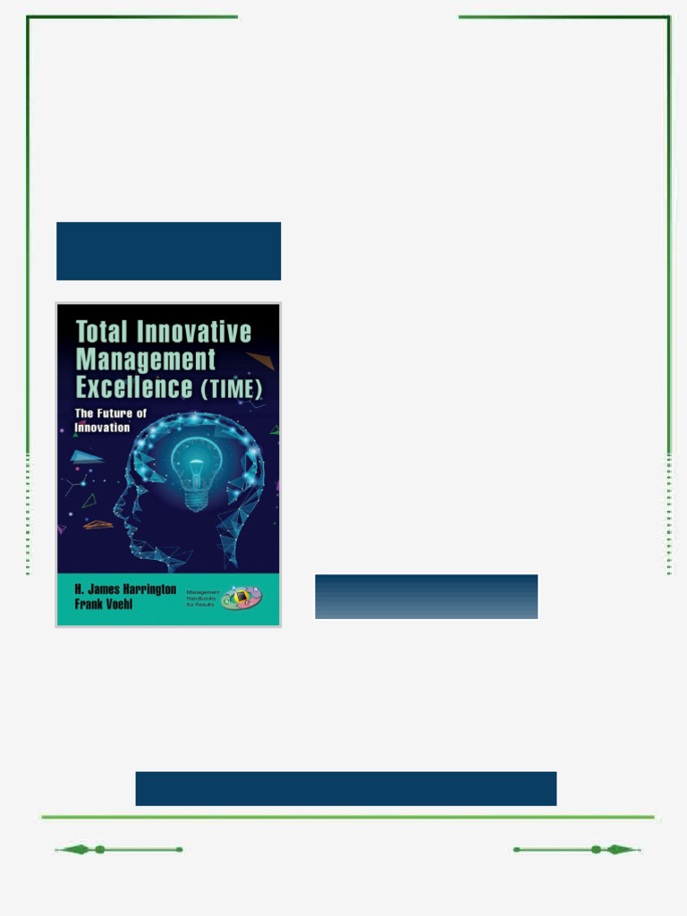 Total Innovative Management Excellence TIME The Future of Innovation ...