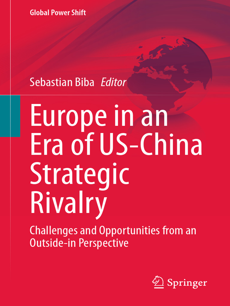 Europe in US-China Rivalry Insights | PDF | China | World Politics