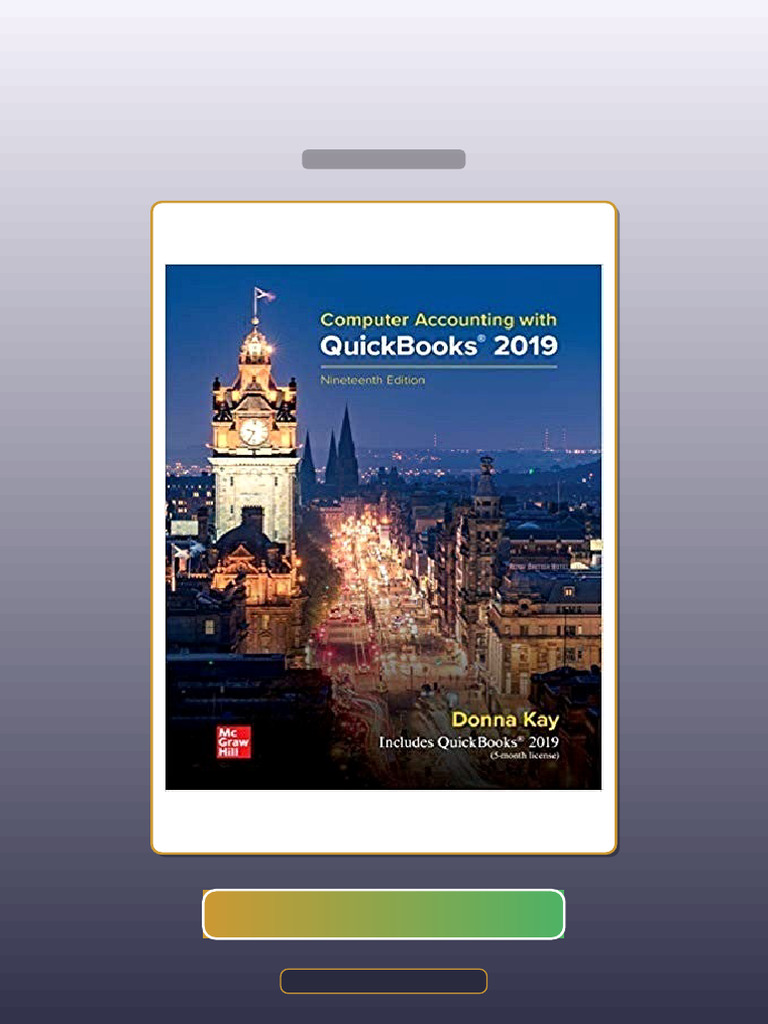 Test Bank for Computer Accounting With QuickBooks 2019 19th Edition ...