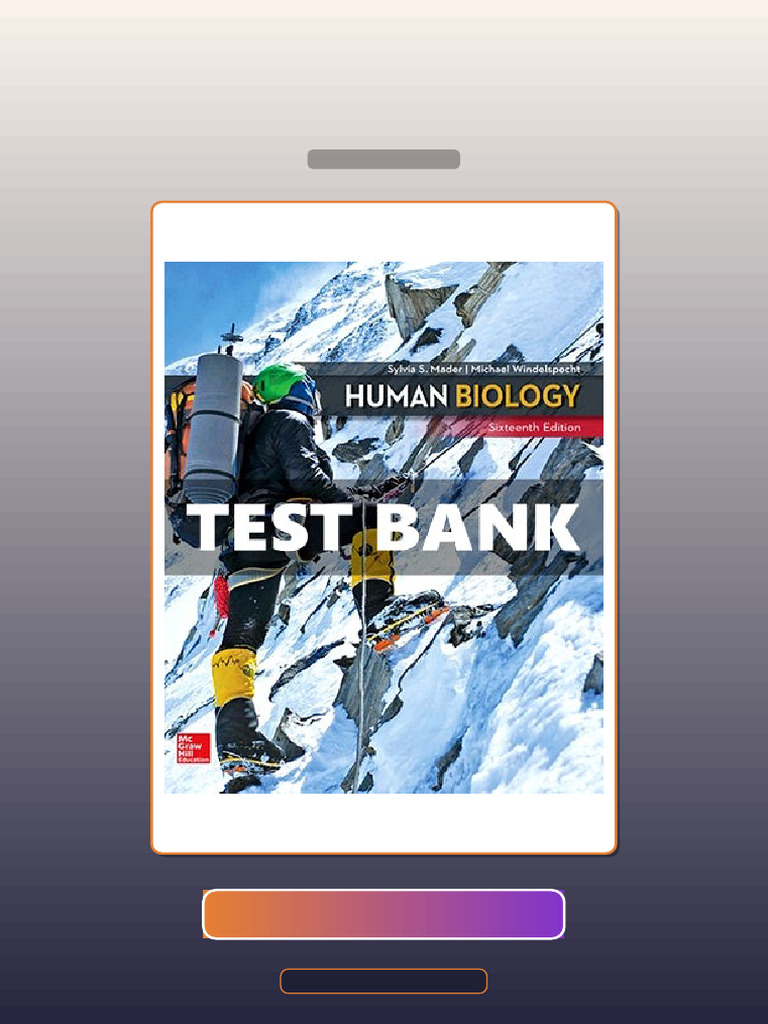 Test Bank for Human Biology 16th Edition Mader | PDF | Science | Knowledge