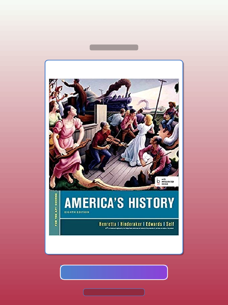 Test Bank for Americas History for the AP Course 8th Edition | PDF | Multiple Choice | Curriculum