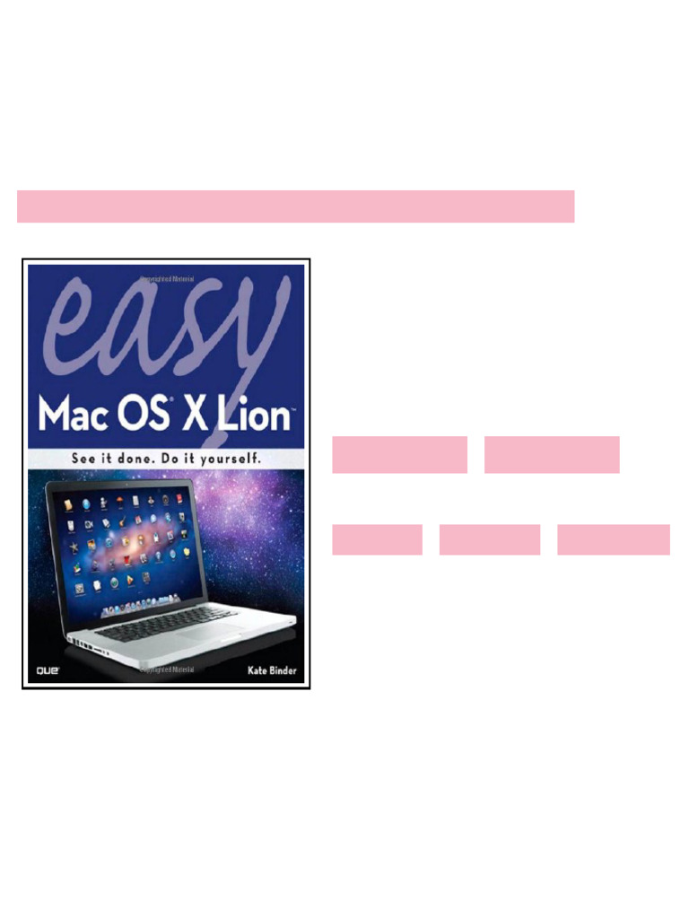 Easy Mac OS X Lion 2nd Edition Kate Binder digital version 2025 | PDF ...