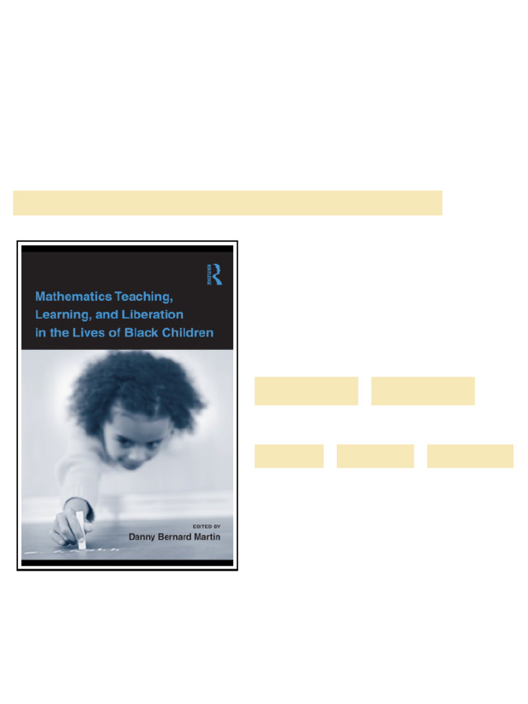 Mathematics Teaching Learning And Liberation In The Lives Of Black ...