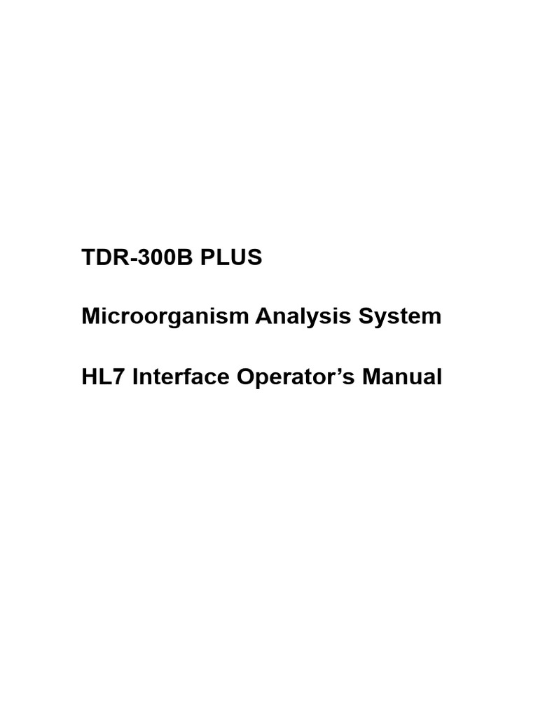 H-046-005009-01（B）TDR-300B PLUS Microorganism Analysis System HL7 ...