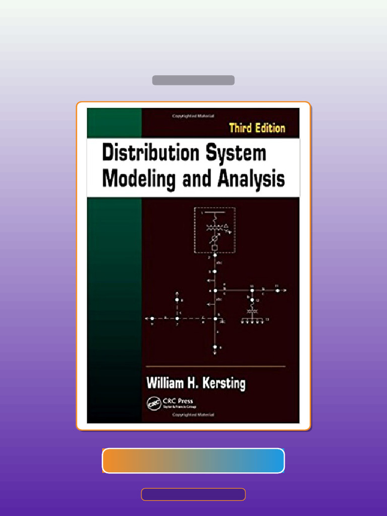 Test Bank for Distribution System Modeling and Analysis 3rd Kersting ...