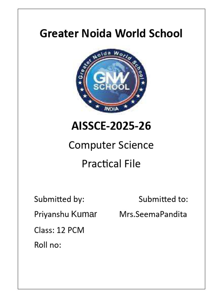 Computer Science Practical File AISSCE 2025-26 | PDF | Computer Science ...