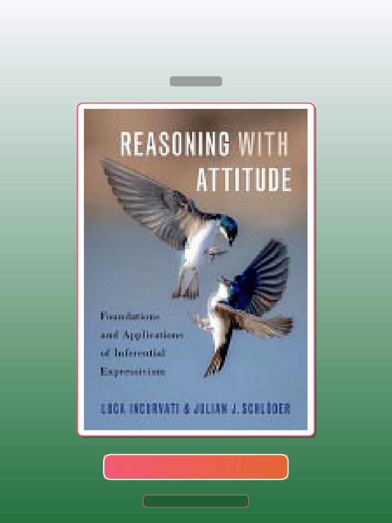 Test Bank for Reasoning With Attitude Foundatios and Applicatios of ...