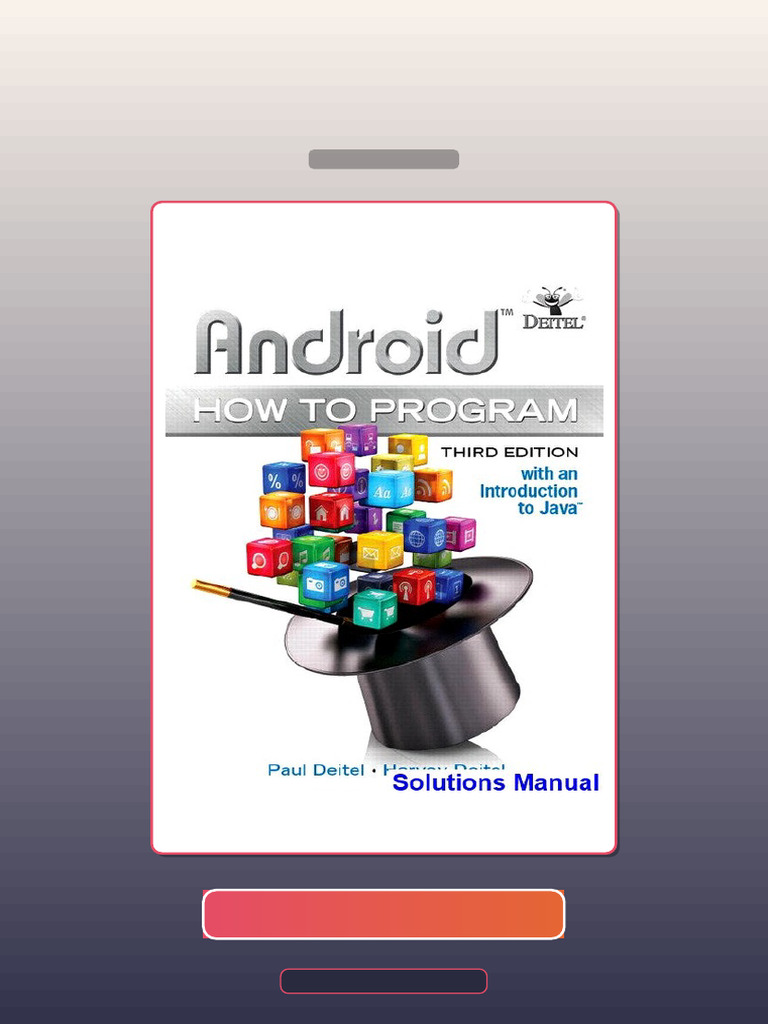 Test Bank for Android How to Program 3rd Edition Deitel | PDF ...