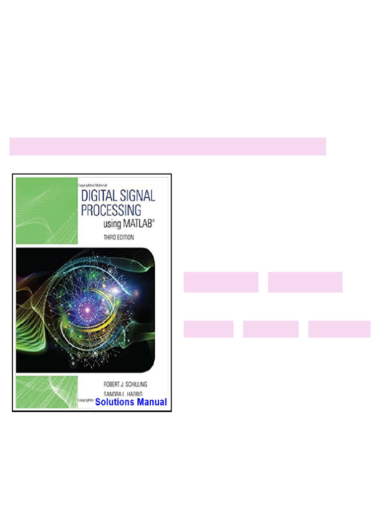 Digital Signal Processing using MATLAB 3rd Edition Schilling Solutions ...