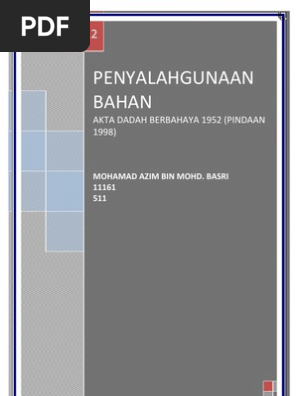 Akta Dadah Berbahaya 1952 (Pindaan 1998)  PDF
