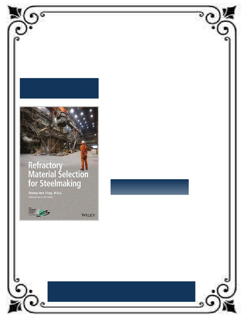 Refractory material selection for steelmaking 1st Edition Tom Vert ...