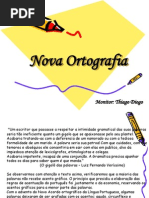 Nova Ortografia - Thiago Diogo