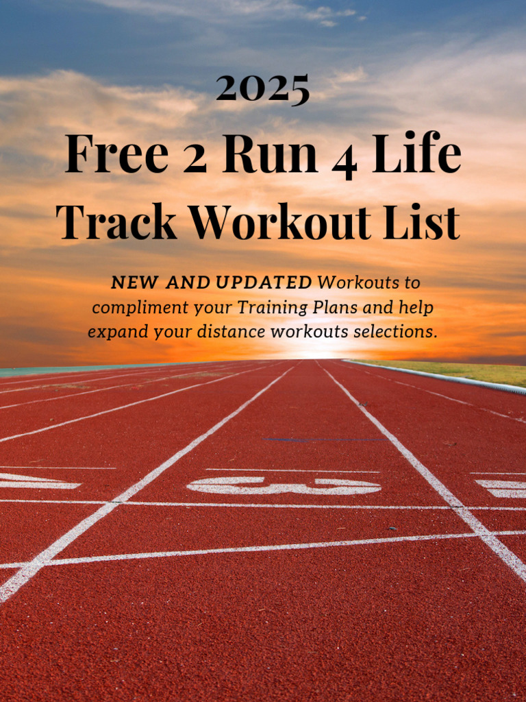 2025 Track Distance Workout Plan | PDF | Strength Training | Running