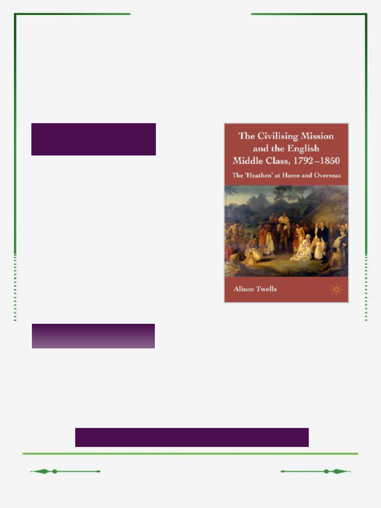 The Civilizing Mission and the English Middle Class 1792 1850 The ...