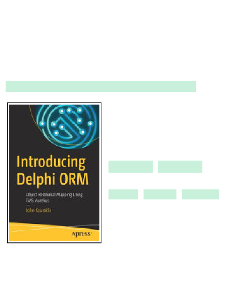Introducing Delphi Orm Object Relational Mapping Using Tms Aurelius 1st ...