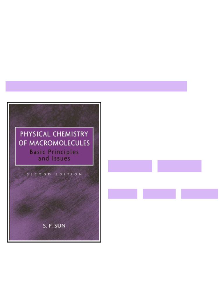 Physical Chemistry of Macromolecules Basic Principles and Issues 2nd ...