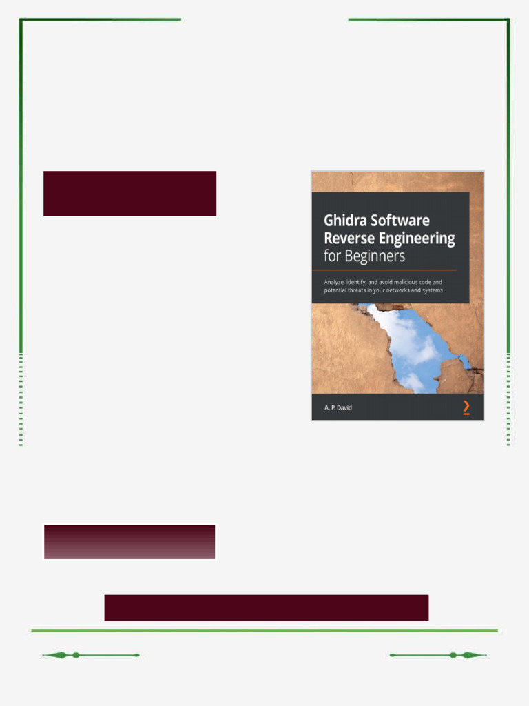 Ghidra Software Reverse Engineering for Beginners Analyze identify and ...