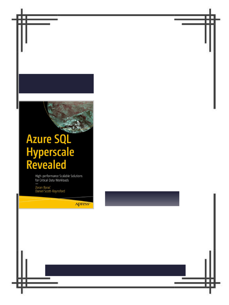 Azure SQL Hyperscale Revealed: High-performance Scalable Solutions for ...