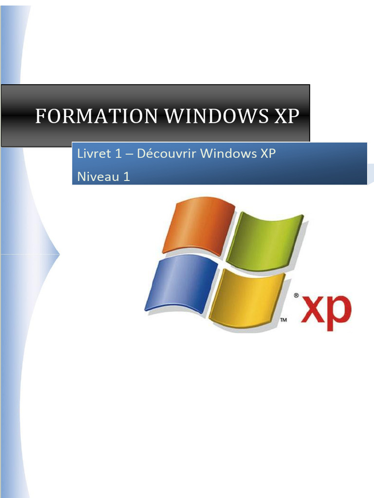 Introduction à Windows XP pour débutants | PDF | Microsoft Windows ...