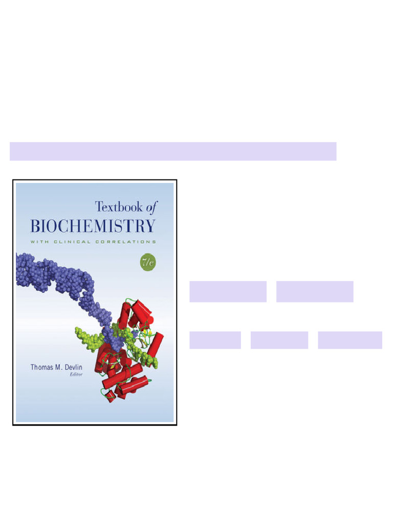 Test Bank for Textbook of Biochemistry with Clinical Correlations 7th ...