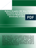 Robert Drapkin MD Was Chief Resident and Instructor in Internal Medicine at The University of Illinois