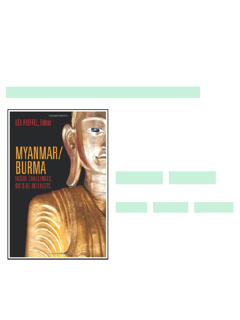 Myanmar Burma Inside Challenges Outside Interests Lex Rieffel (Ed ...
