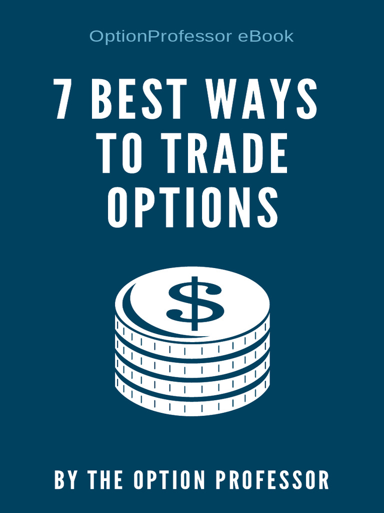 7 Effective Options Trading Strategies | PDF | Option (Finance) | Put ...