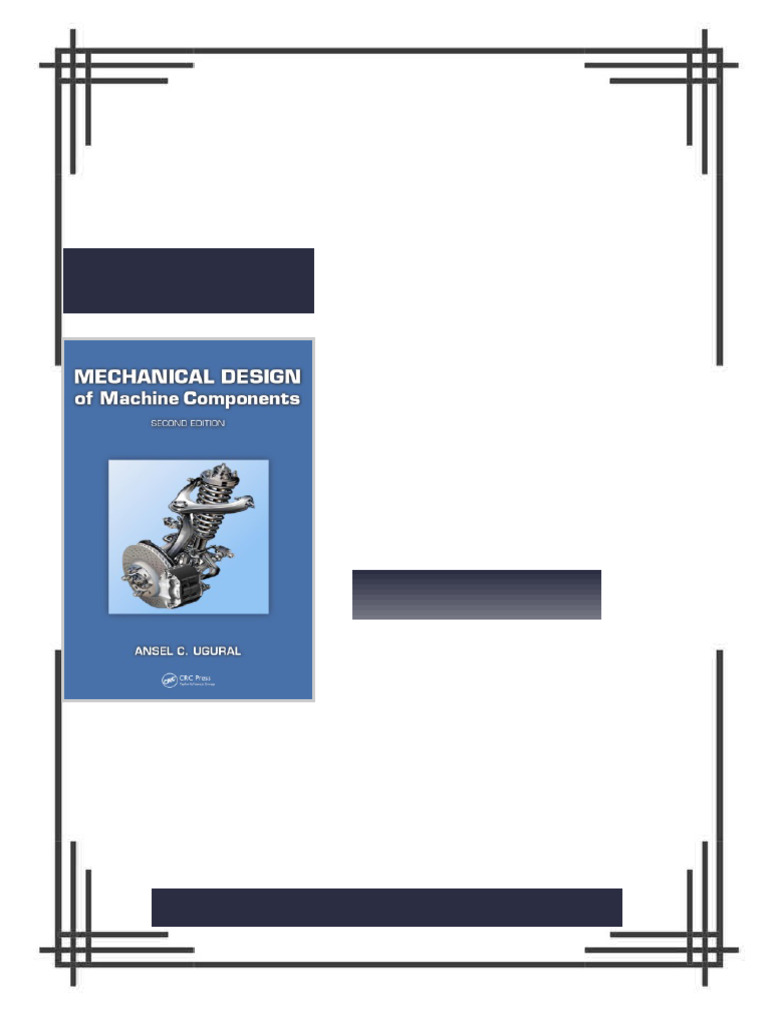 Mechanical Design of Machine Components Second Edition Ugural ebook ...