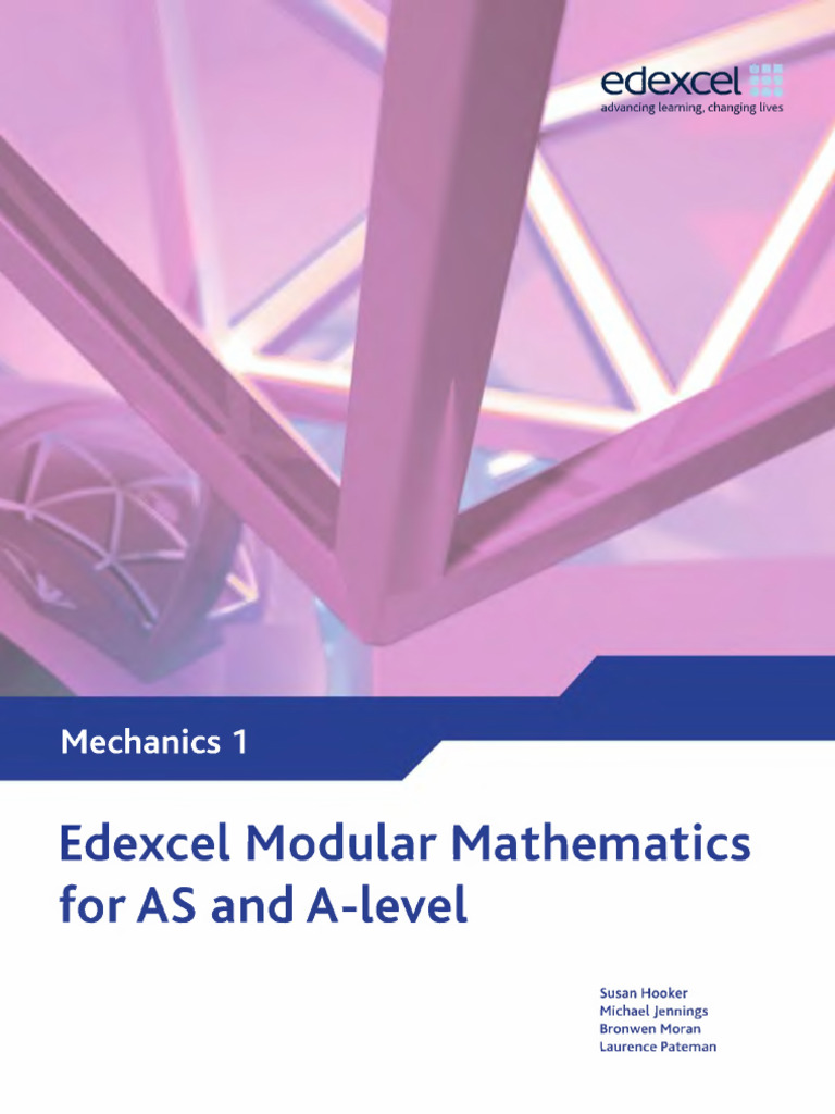 Edexcel As and A Level Modular Mathematics Mechanics 1 m1 Edexcel Gce ...